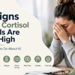 7 Signs Your Cortisol Levels Are Too High (And What to Do About It) 2