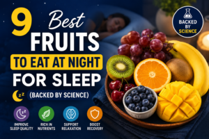 9 Best Fruits to Eat at Night for Sleep (Backed by Science) 5